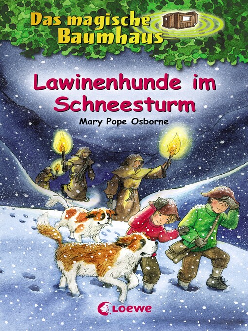 Title details for Lawinenhunde im Schneesturm by Mary Pope Osborne - Available